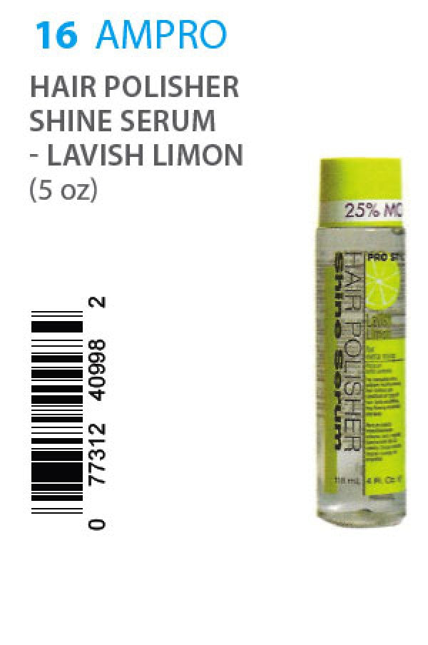Ampro Hair Polisher Shine Serum  Lavish Limon (5oz)